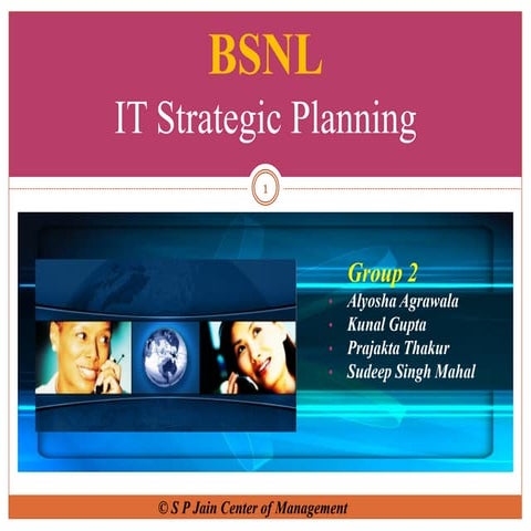 It strategic planning project work it strategy for bsnl 