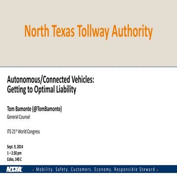 Autonomous/Connected Vehicles: Getting to Optimal Liability