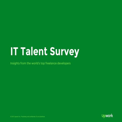 IT Talent Survey: A Global Survey of Top Freelance Developers