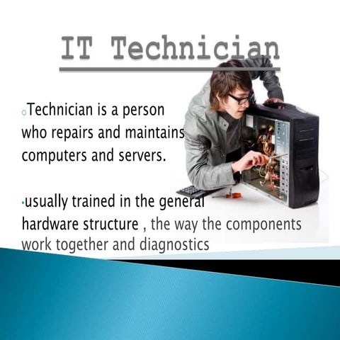It technician