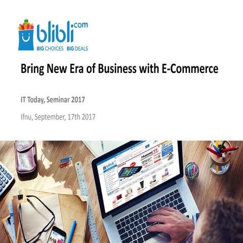 IT Today IPB 2017 : bring new era of business with e-commerce
