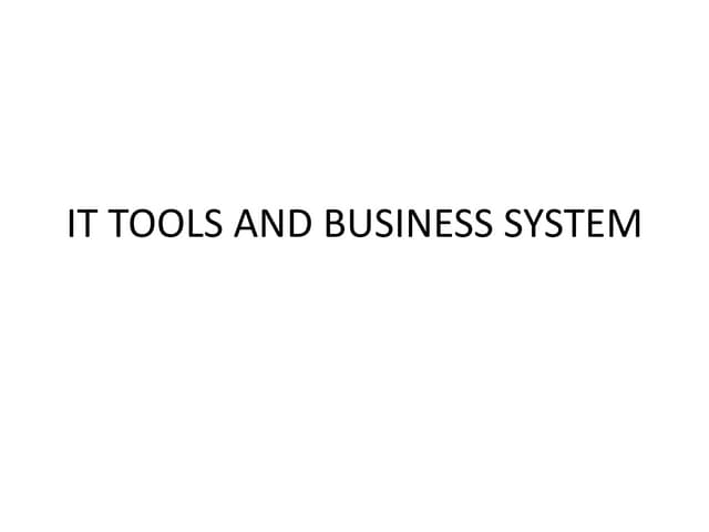 It tools and business system