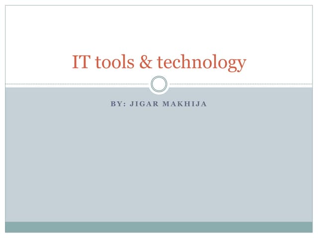 It tools &amp; technology