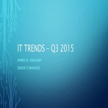 It trends – q3 2015