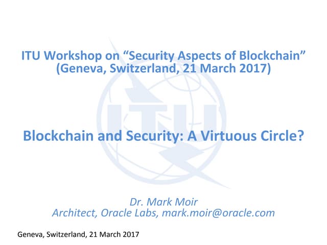 Blockchain and Security : A Virtuous Circle?