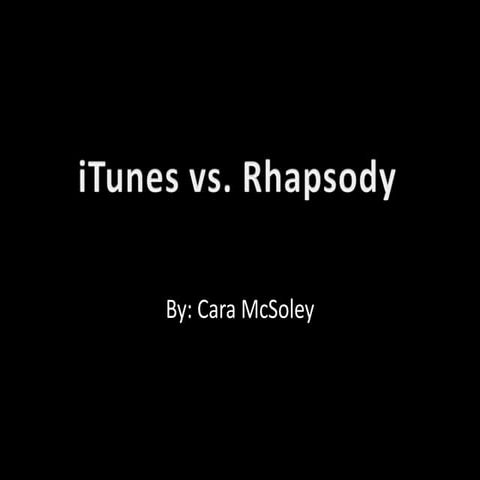 Itunes vs rhapsody