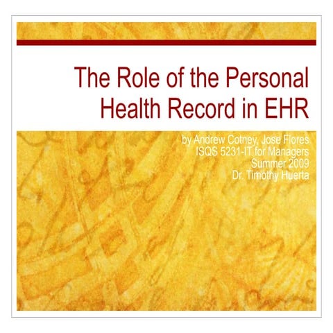 The Role of the Personal Health Record in EHR