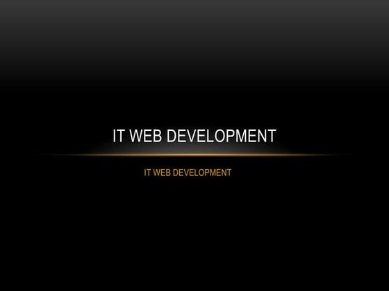 It Web Development | PPTX