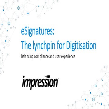 eSignatures: The lynchpin for Digitisation
