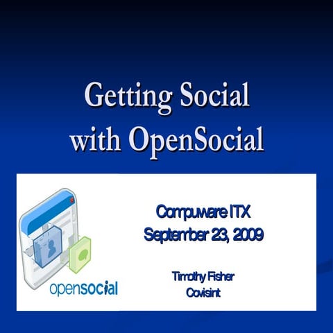 Getting Social with OpenSocial | PPT