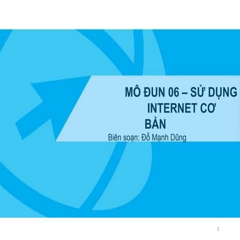 Chương VI Sử dụng Internet cơ bản cho học viênIn