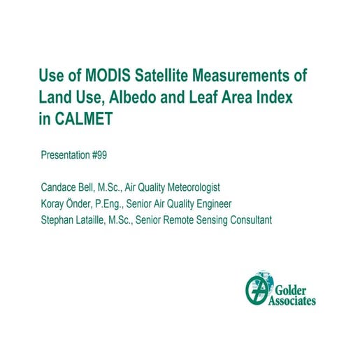 IUAPPA 2010 Conference 2010 - Use of MODIS data for CALPUFF modelling