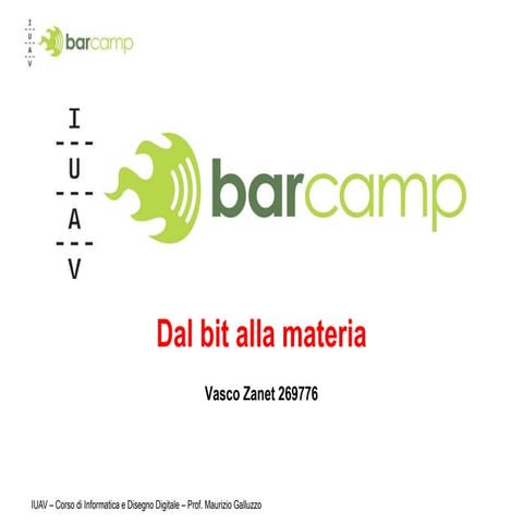 Iuavcamp dal bit alla materia