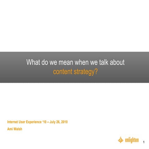 What Do We Mean When We Talk About Content Strategy?