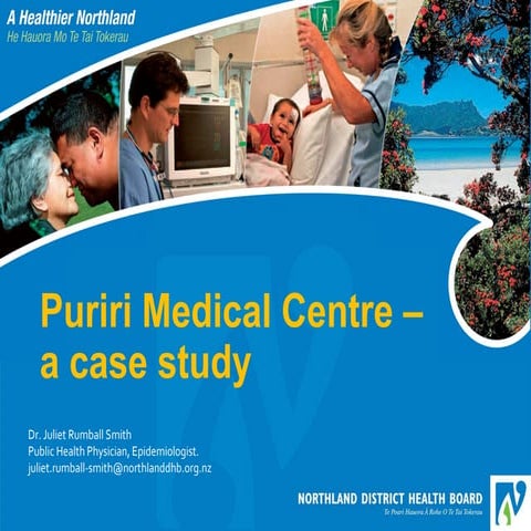 Puriri Medical Centre - a case study