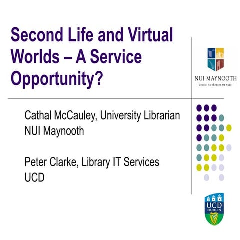 Second Life and Virtual Worlds – A Service Opportunity?