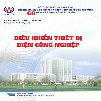 Điều khiển thiết bị điện công nghiệp - Trần Quang Thọ, Nguyễn Vinh Quan.pdf