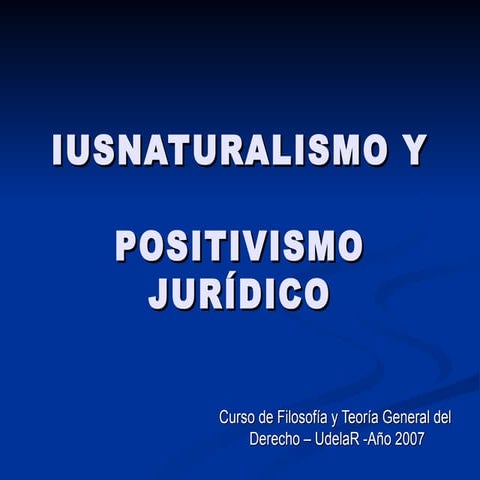 Iusnaturalismo y positivismo_jurídico