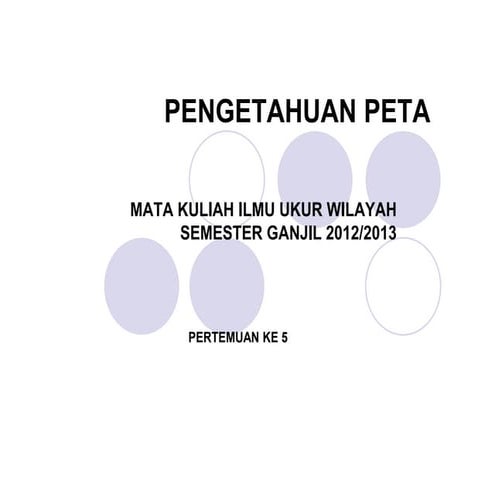 Iuw   5 pengetahuan peta