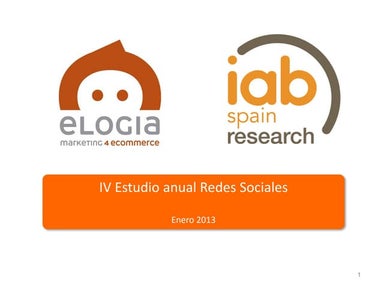 IV Estudio anual Comportamiento de los Españoles en Redes Sociales (Onlinesan...