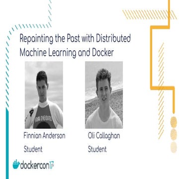 Repainting the Past with Distributed Machine Learning and Docker
