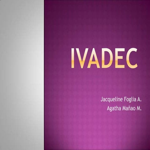 Ivadec