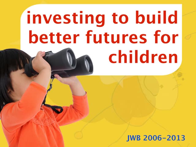 Lisa Sahulka - Investing to build better futures for children presentation