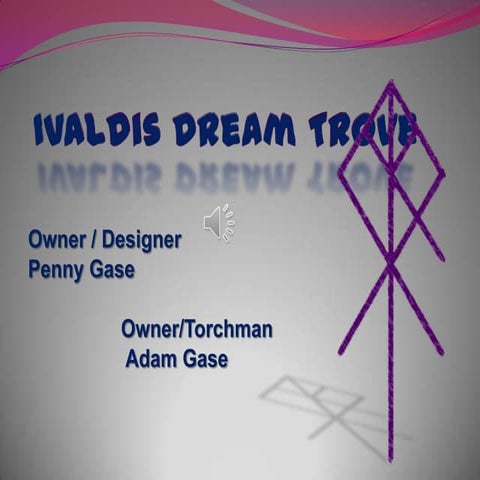 Ivaldis dream trove presentation