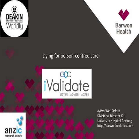 Orford -  iValidate:  Improving End of Life Care in the ICU