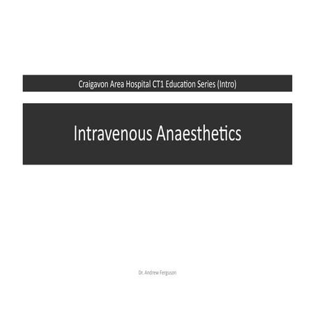 Intravenous Anaesthetics