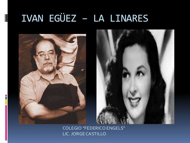 Ivan egüez – la linares