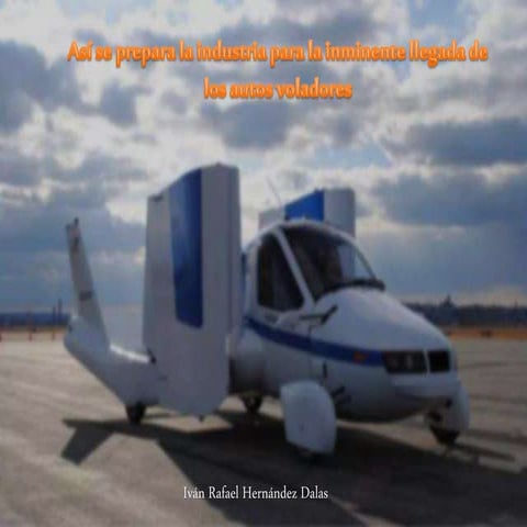 Iván Rafael Hernández Dalas - Así se prepara la industria para la inminente l...