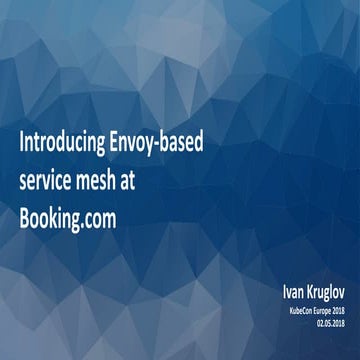 Introducing envoy-based service mesh at Booking.com
