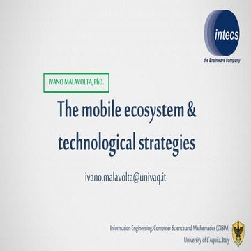 The mobile ecosystem & technological strategies