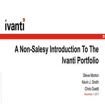 A Non-Salesy Intro to the Ivanti Porfolio