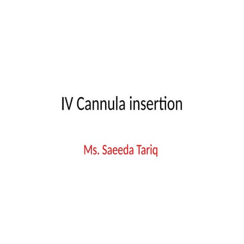 IV cannula insertion lecture 04 (1).pptx