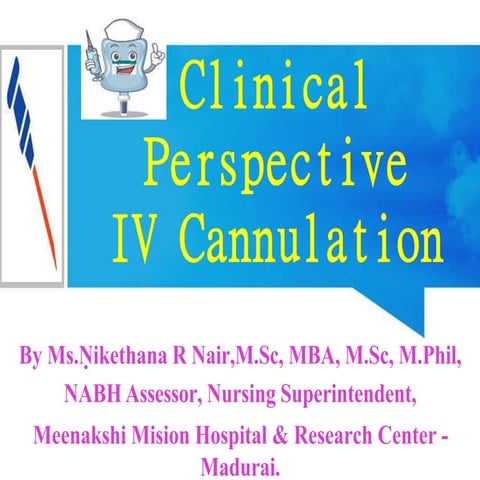 ivcannulation-230303062211-24c4a62a.pptx