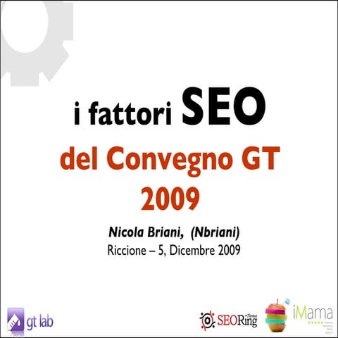 IV Convegno Gt: I Fattori Seo