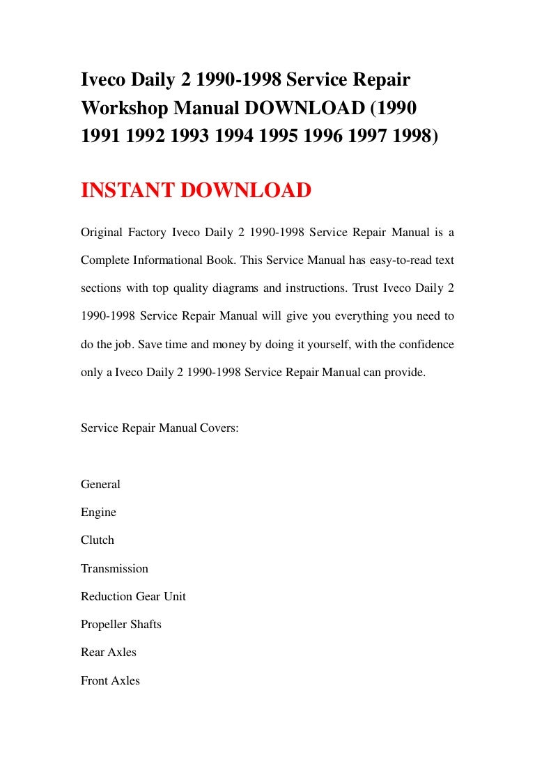 Iveco daily 2 1990 1998 service repair workshop manual download (1990 1991  1992 1993 1994 1995 1996 1997 1998)