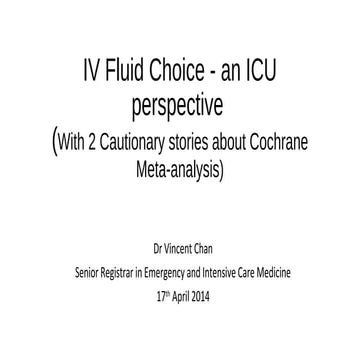 IV Fluid Choice - An ICU Perspective