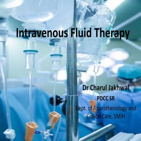 Intravenous fluid therapy