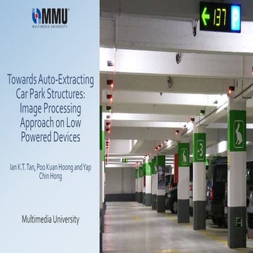 Towards Auto-Extracting Car Park Structures: Image Processing Approach on Low...