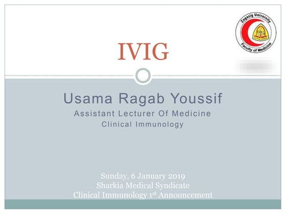 Intravenous immunoglobulin (IVIG) | PPT