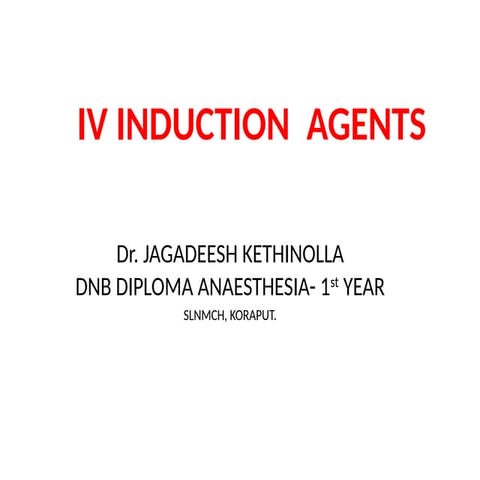 ivinductionagents intravenous induc-1.pptx