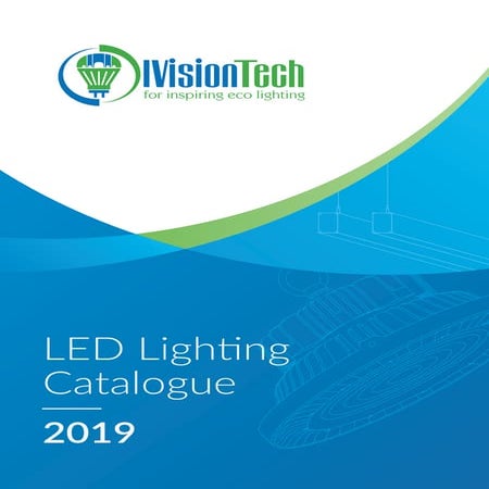 IVision Lighting(IVisionTech) LED Product Catalogue 2019