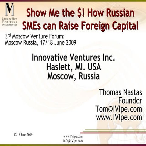 IVI (Tom Nastas)  Presentation At 3rd  Moscow Venture Fair