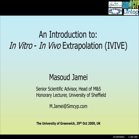 An Introduction to:In Vitro-In VivoExtrapolation (IVIVE)
