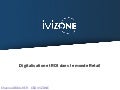 [HUBDAY] Ivizone, Digitalisation et ROI dans le monde retail