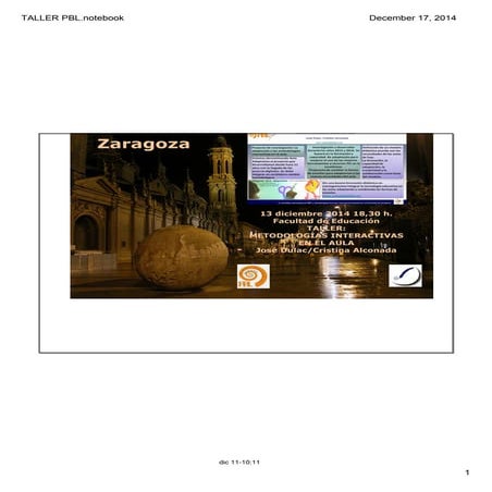 "Metodologías Interactivas en el Aula" Taller IV Jornadas PBL Zaragoza