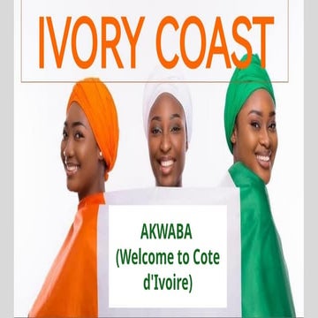 Comprehensive Overview of Ivory Coast: Culture, Economy, and Business ...